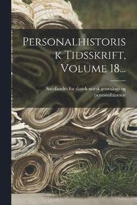 bokomslag Personalhistorisk Tidsskrift, Volume 18...