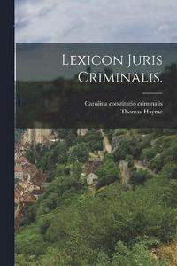 bokomslag Lexicon Juris Criminalis.