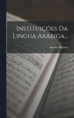 bokomslag Instituies Da Lingua Arbiga...