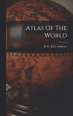 bokomslag Atlas Of The World