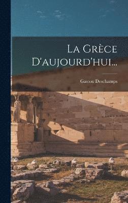 Grèce D'aujourd'hui...