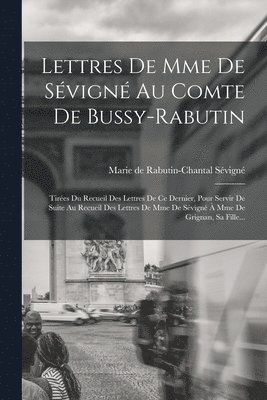 bokomslag Lettres De Mme De Sévigné Au Comte De Bussy-rabutin
