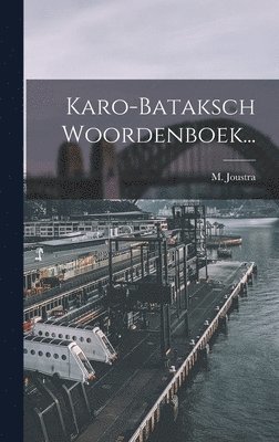 Karo-bataksch Woordenboek... 1