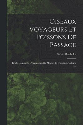 bokomslag Oiseaux Voyageurs Et Poissons De Passage