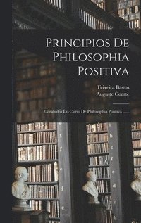 bokomslag Principios De Philosophia Positiva