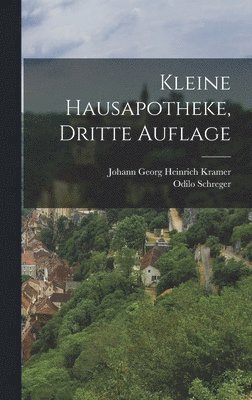 bokomslag Kleine Hausapotheke, dritte Auflage