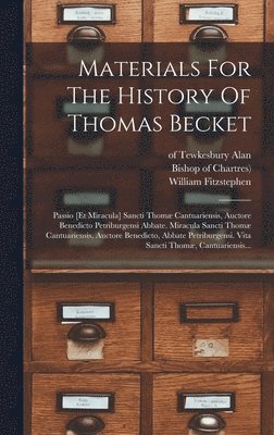 Materials For The History Of Thomas Becket 1