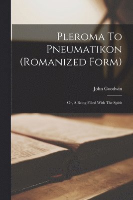 bokomslag Pleroma To Pneumatikon (romanized Form)