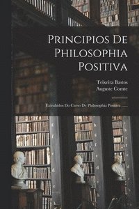 bokomslag Principios De Philosophia Positiva