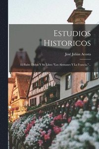 bokomslag Estudios Historicos