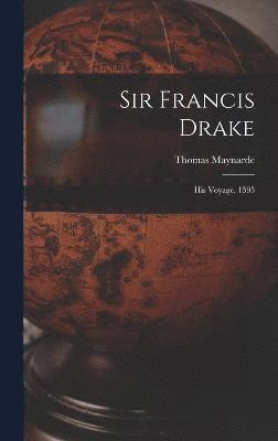 Sir Francis Drake 1