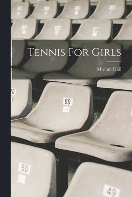 Tennis For Girls 1