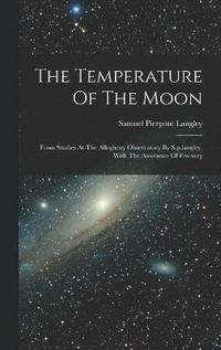 bokomslag The Temperature Of The Moon