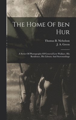 The Home Of Ben Hur 1