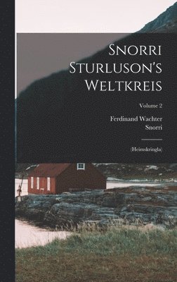 bokomslag Snorri Sturluson's Weltkreis