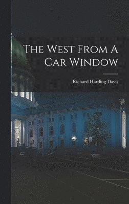 West From A Car Window