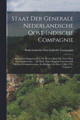 Nederlandsche Oost-Indische Compagnie - Staat Der Generale Nederlandsche Oost-indische Compagnie, Häftad