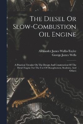Diesel Or Slow-combustion Oil Engine