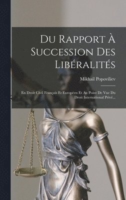 Du Rapport  Succession Des Libralits 1