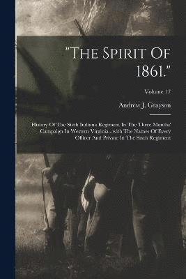 &quot;the Spirit Of 1861.&quot; 1