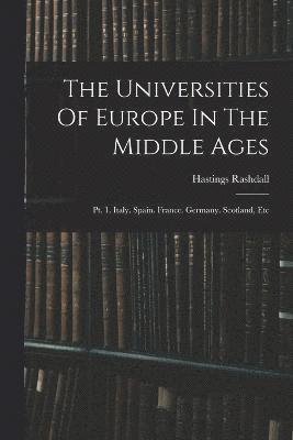 Universities Of Europe In The Middle Ages