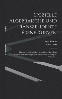 bokomslag Spezielle Algebraische Und Transzendente Ebene Kurven