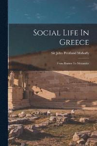 bokomslag Social Life In Greece