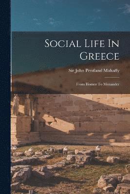 Social Life In Greece 1