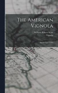 bokomslag The American Vignola