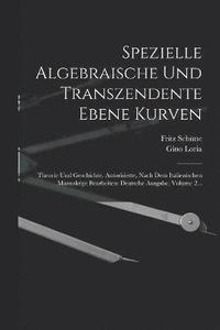 bokomslag Spezielle Algebraische Und Transzendente Ebene Kurven