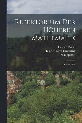 Ernesto Pascal, Paul Epstein - Repertorium der höheren Mathematik, Häftad