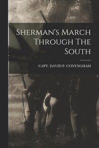 bokomslag Sherman's March Through The South