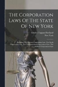 bokomslag The Corporation Laws Of The State Of New York