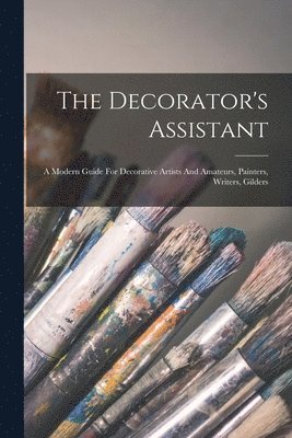 The Decorator's Assistant 1