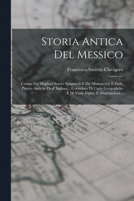 Storia Antica Del Messico 1