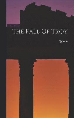 The Fall Of Troy 1