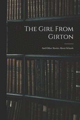 The Girl From Girton 1