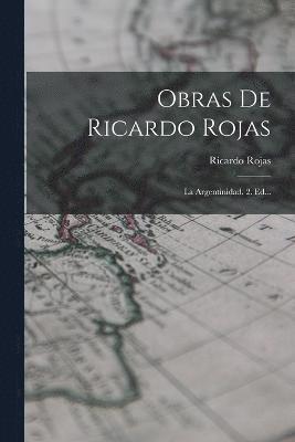 Obras De Ricardo Rojas 1