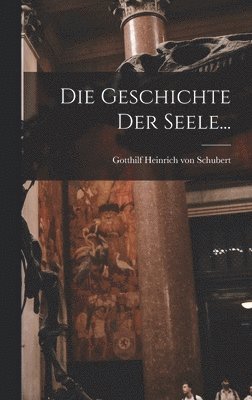 bokomslag Die Geschichte Der Seele...