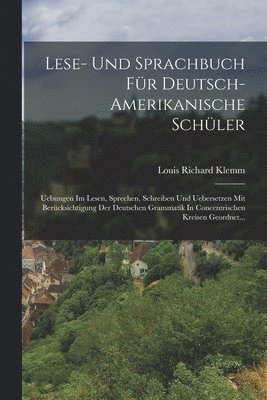 Lese- Und Sprachbuch Fr Deutsch-amerikanische Schler 1