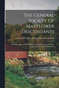 bokomslag General Society Of Mayflower Descendants