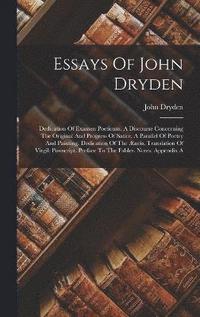 bokomslag Essays Of John Dryden