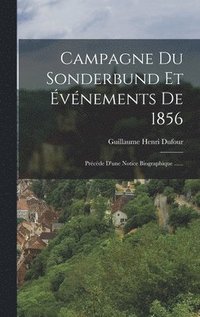 bokomslag Campagne Du Sonderbund Et vnements De 1856