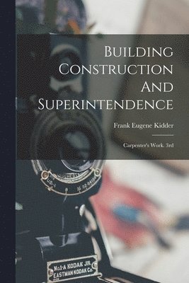 Building Construction And Superintendence