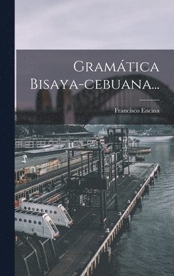 bokomslag Gramtica Bisaya-cebuana...