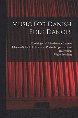 bokomslag Music For Danish Folk Dances