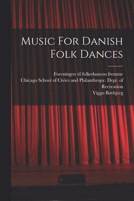 Music For Danish Folk Dances 1