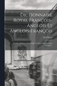 bokomslag Dictionnaire Royal Franois-anglois Et Anglois-franois