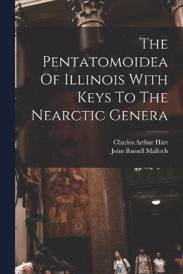 The Pentatomoidea Of Illinois With Keys To The Nearctic Genera 1