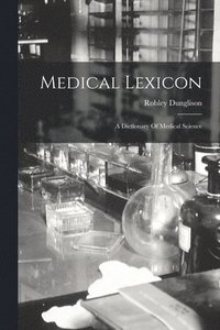 bokomslag Medical Lexicon